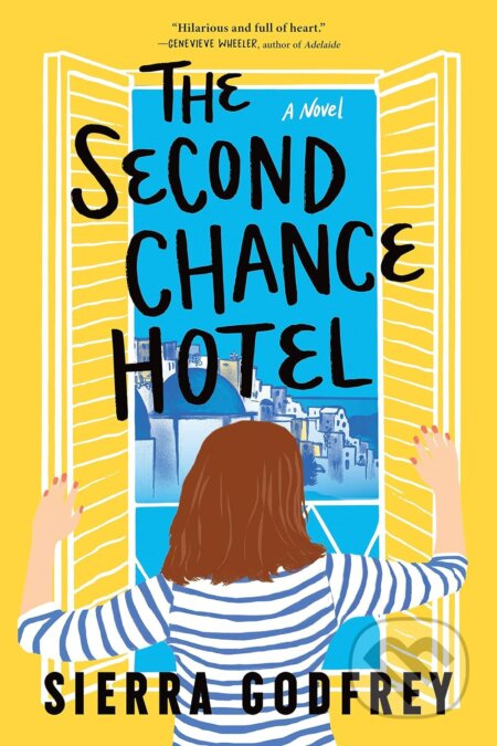 The Second Chance Hotel - Sierra Godfrey - kniha z kategorie Romantická