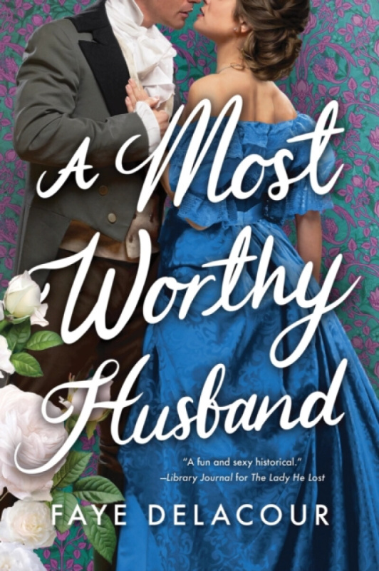 Sourcebooks, Inc Most Worthy Husband - Delacour, Faye