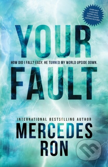 Your Fault - Mercedes Ron - kniha z kategorie Romantická