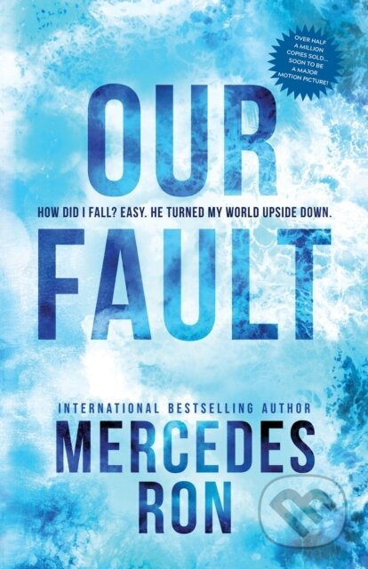 Our Fault - Mercedes Ron - kniha z kategorie Romantická