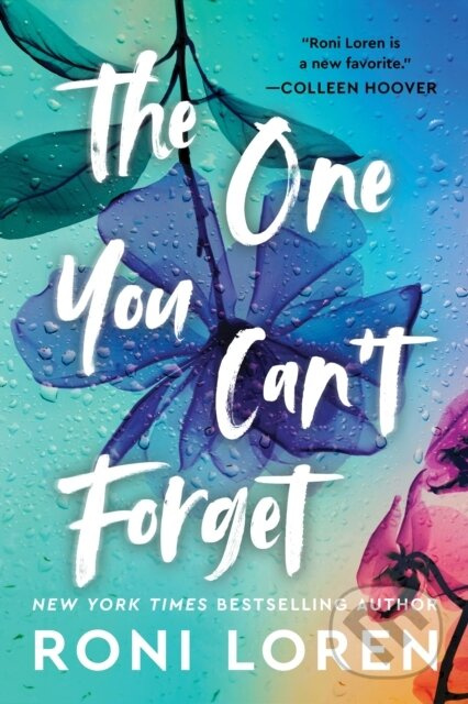 The One You Can't Forget - Roni Loren - kniha z kategorie Romantická
