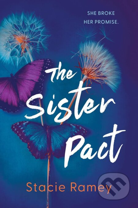 The Sister Pact - Ramey Stacie - kniha z kategorie Beletrie pro děti