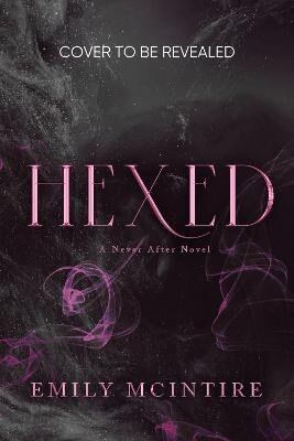 Hexed - Emily McIntire - kniha z kategorie Fantasy