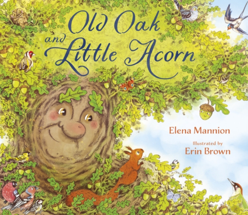Pikku Publishing Old Oak and Little Acorn - Mannion, Elena