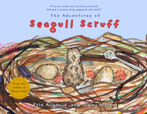 Langrove Publishing Adventures of Seagull Scruff - Allgrove, Erin