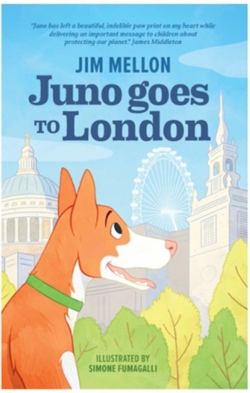 Fruitful Publications Limited Juno Goes to London - Mellon, Jim