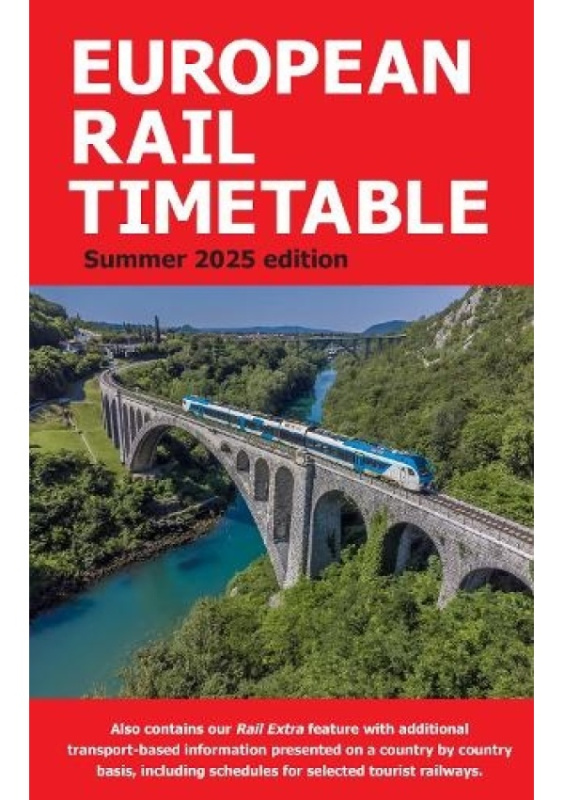 European Rail Timetable Summer 2025 European Rail Timetable Limited