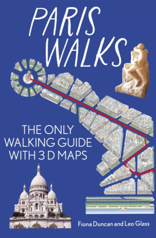 Duncan Petersen Publishing Ltd Paris On Foot City Guide - the best walks around Paris