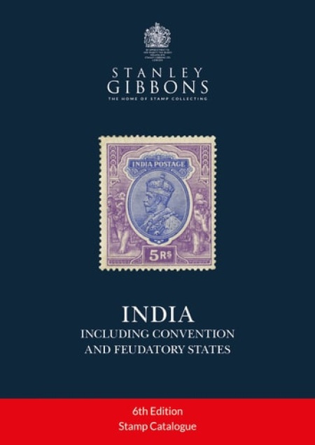 India (including Convention and Feudatory States) Stanley Gibbons Limited