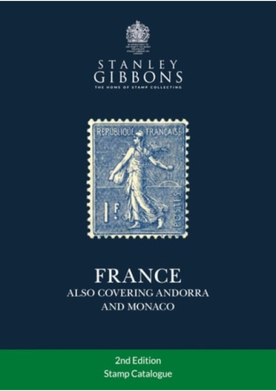 France (Also Including Andorra and Monaco) Stanley Gibbons Limited