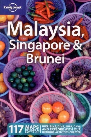 Malaysia, Singapore, Brunei - Lonely Planet Guide Book - 11th ed.