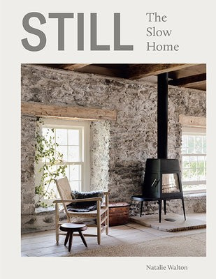 Still, The Slow Home Hardie Grant Books