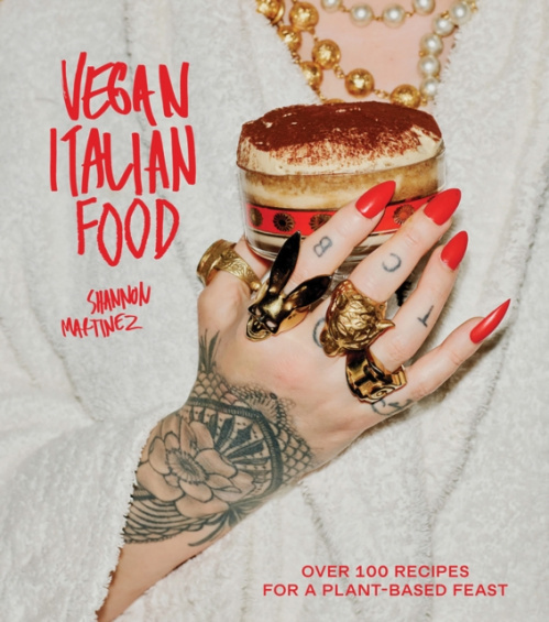 Vegan Italian Food, Over 100 Recipes for a Plant-based Feast Hardie Grant Books