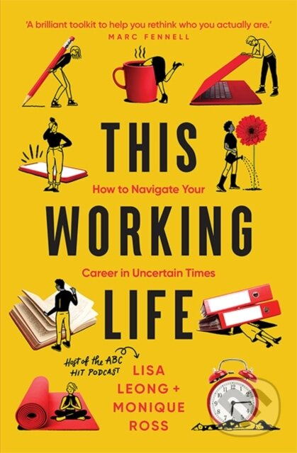 This Working Life (How to Navigate Your Career in Uncertain Times) - kniha z kategorie Motivace a seberozvoj