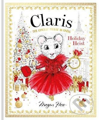 Claris (Holiday Heist) - Megan Hess - kniha z kategorie Pohádky