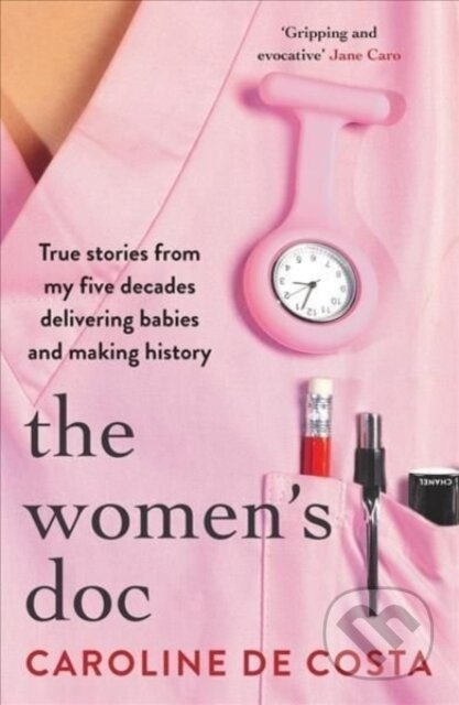 The Women's Doc (True stories from my five decades delivering babies and making history) - kniha z kategorie Zdraví a životní styl