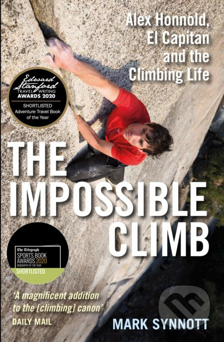The Impossible Climb (Alex Honnold, El Capitan and the Climbing Life) - kniha z kategorie Individuální sporty