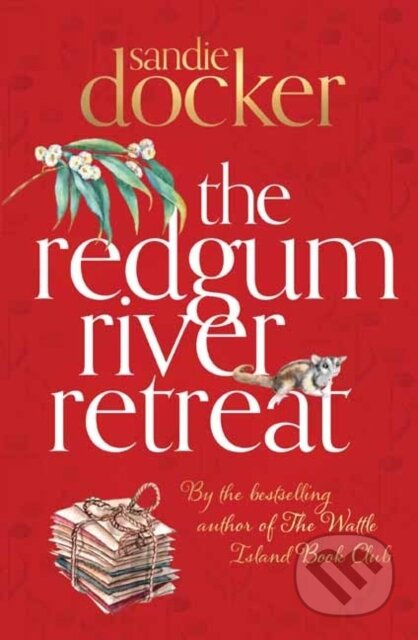 The Redgum River Retreat - Sandie Docker - kniha z kategorie Společenská beletrie