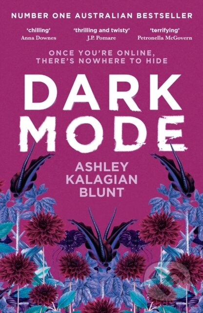 Dark Mode - Ashley Kalagian Blunt - kniha z kategorie Thrillery