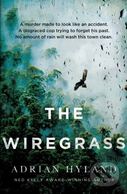 The Wiregrass - Adrian Hyland - kniha z kategorie Detektivky, thrillery a horory