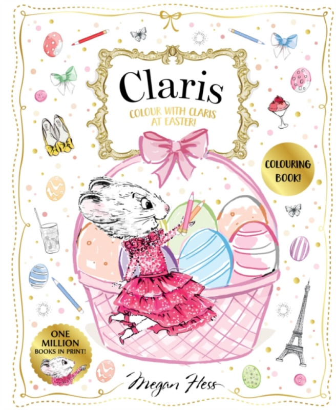 Colour with Claris at Easter! - Megan Hess