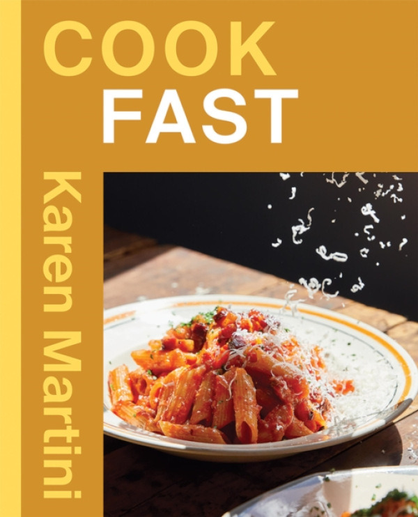 Hardie Grant Books COOK: FAST - Martini, Karen