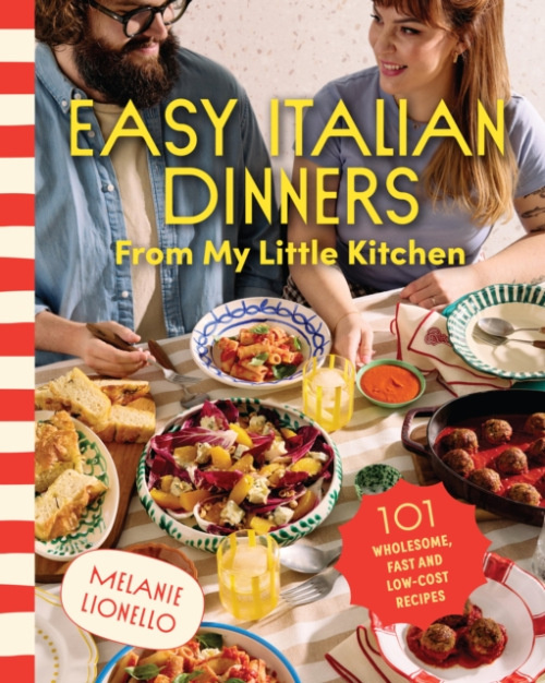 Murdoch Books Easy Italian Dinners From My Little Kitchen - Lionello, Melanie
