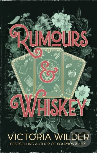 Rumours and Whiskey - Victoria Wilder - kniha z kategorie Beletria