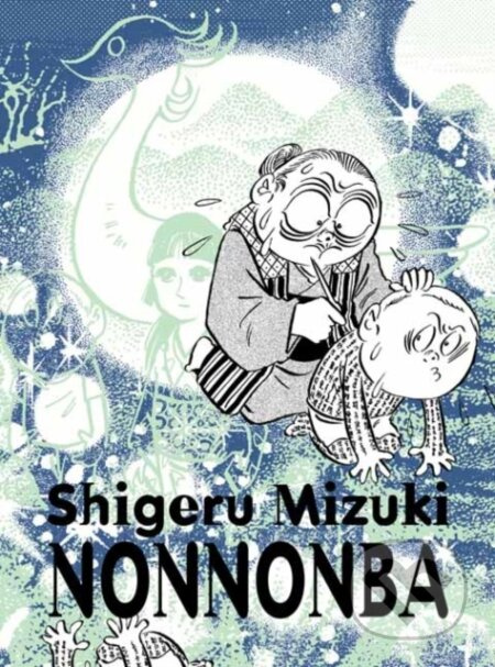 NonNonBa - Jocelyne Allen, Mizuki Shigeru - kniha z kategorie Komiksy