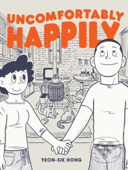 Uncomfortably Happily - Hellen Jo, Yeon-Sik Hong - kniha z kategorie Komiksy
