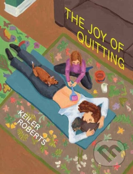The Joy of Quitting - Keiler Roberts - kniha z kategorie Komiksy
