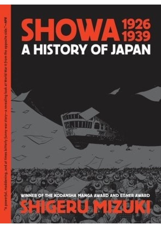Showa 1926-1939, A History of Japan Drawn and Quarterly