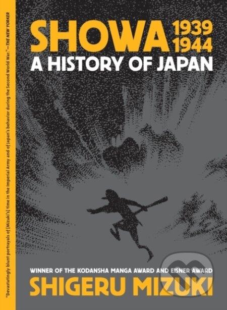 Showa 1939-1944 (A History of Japan) - Shigeru Mizuki - kniha z kategorie Komiksy