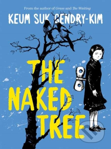 The Naked Tree - Keum suk Gendry-Kim - kniha z kategorie Komiksy