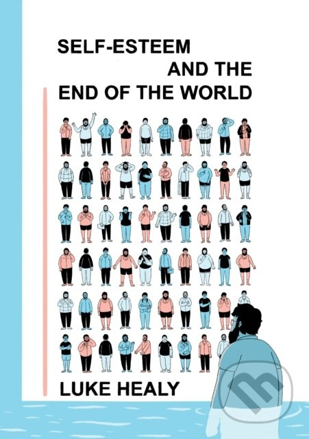 Self-Esteem and the End of the World - Luke Healy - kniha z kategorie Komiksy