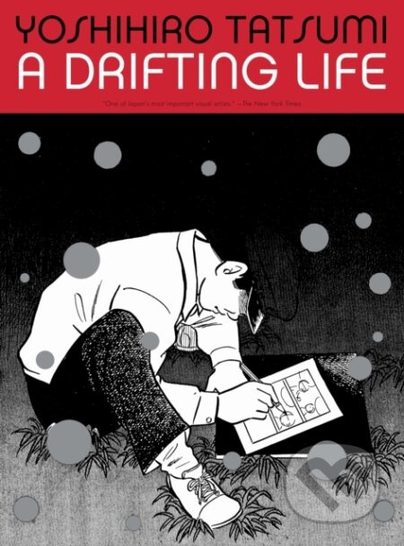 A Drifting Life - Taro Nettleton, Yoshihiro Tatsumi - kniha z kategorie Komiksy