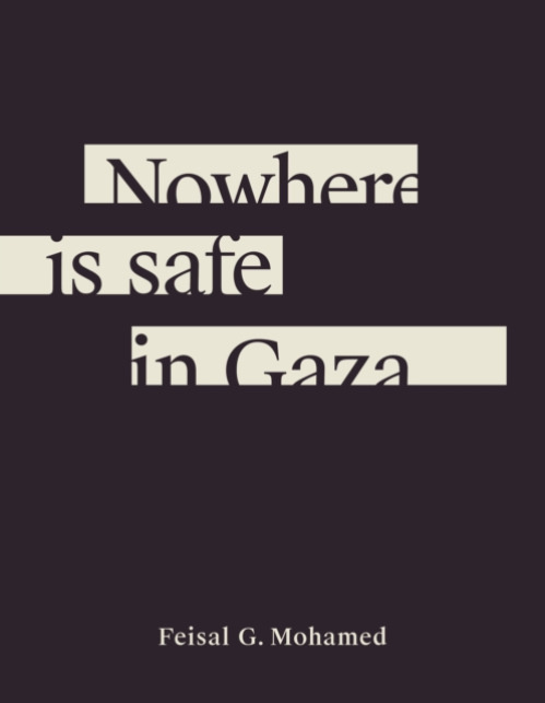 Brick Books Nowhere is safe in Gaza - Mohamed, Feisal G.