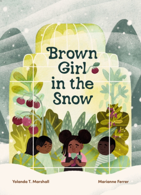 Greystone Books,Canada Brown Girl in the Snow - Marshall, Yolanda T.