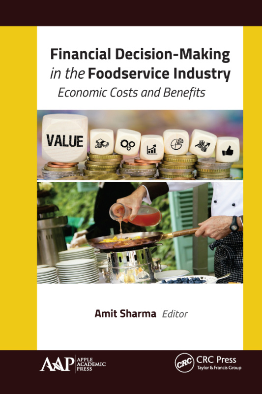 Financial Decision-Making in the Foodservice Industry Apple Academic Press
