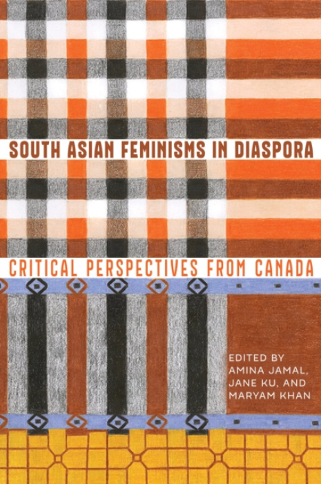 University of Alberta Press South Asian Feminisms in Diaspora