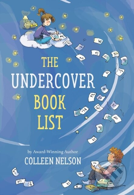 The Undercover Book List - Colleen Nelson - kniha z kategorie Pro děti