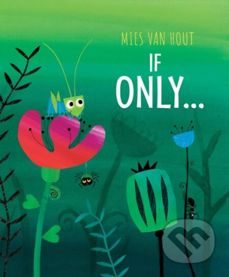 If Only... - Mies Hout Van - kniha z kategorie Pro děti
