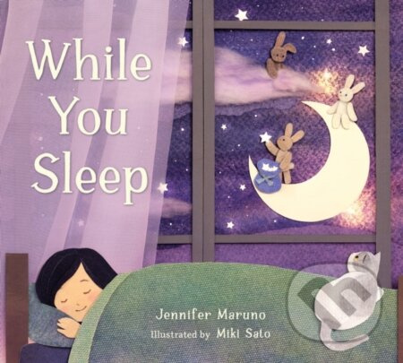 While You Sleep - Jennifer Maruno - kniha z kategorie Pro děti