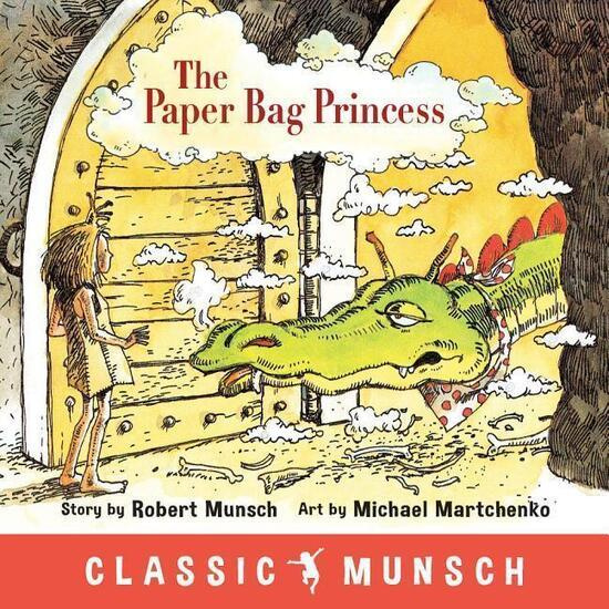 The Paper Bag Princess - Robert Munsch