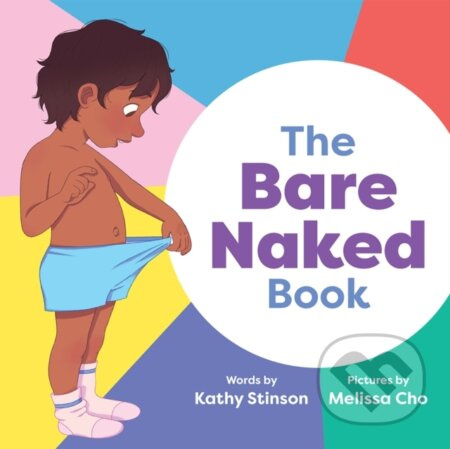The Bare Naked Book - Kathy Stinson - kniha z kategorie Pro děti