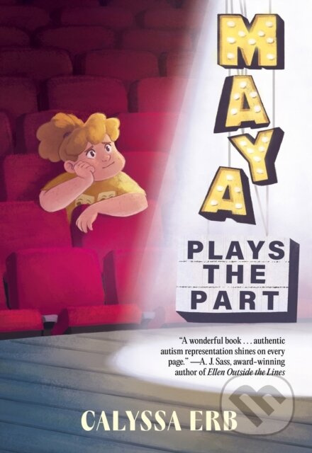 Maya Plays the Part - Calyssa Erb - kniha z kategorie Pro děti
