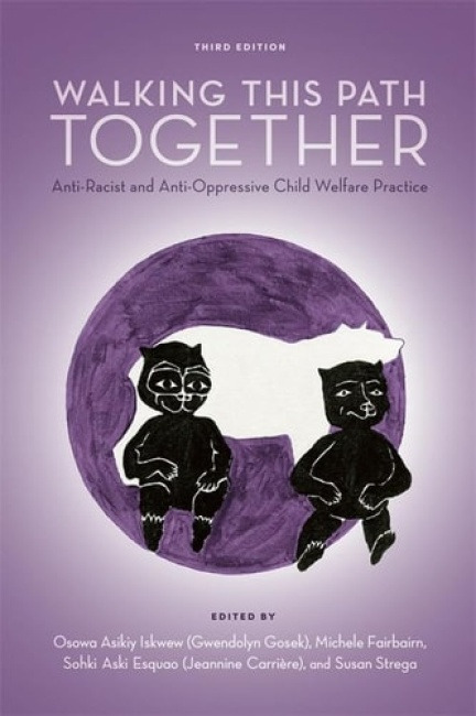 Fernwood Publishing Co Ltd Walking This Path Together