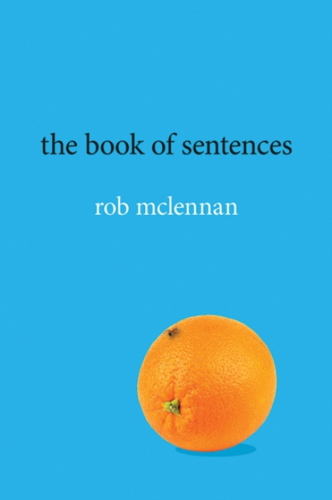 University of Calgary Press Book of Sentences - Mclennan, Rob