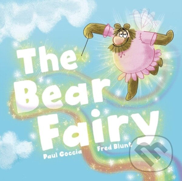 The Bear Fairy - Fred Blunt, Paul Coccia - kniha z kategorie Pre deti a mládež