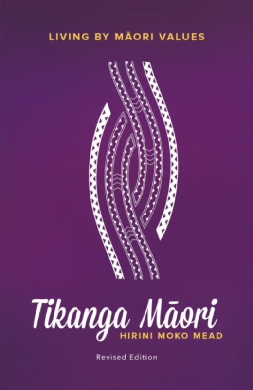 Huia Publishers Tikanga Maori - Moko-Mead, Hirini